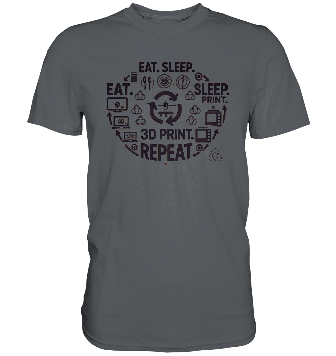 Premium T-Shirts mit dem Design "Eat. Sleep. 3D Print. Repeat." – Ansicht 13
