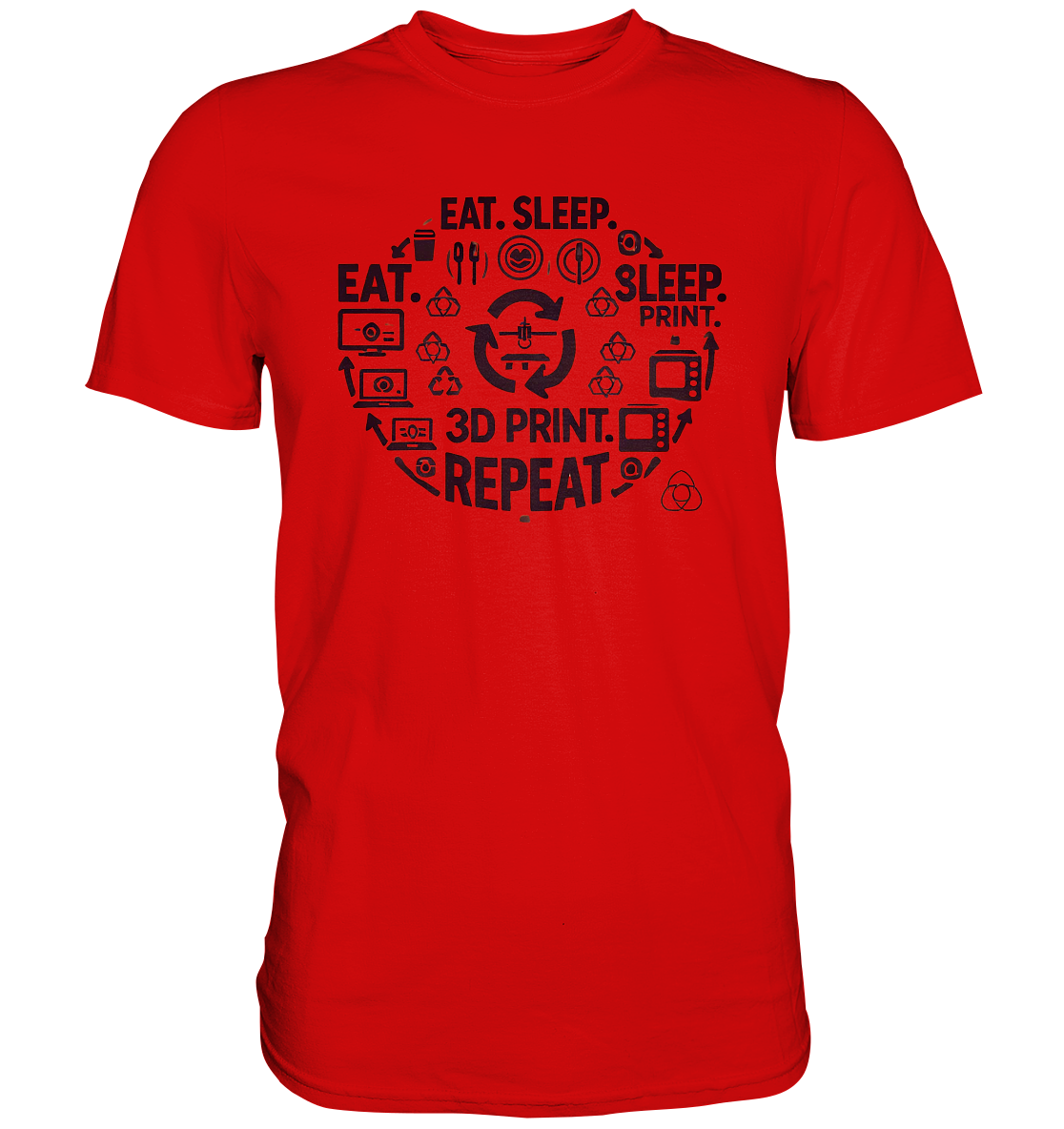 Premium T-Shirts mit dem Design "Eat. Sleep. 3D Print. Repeat." – Ansicht 7