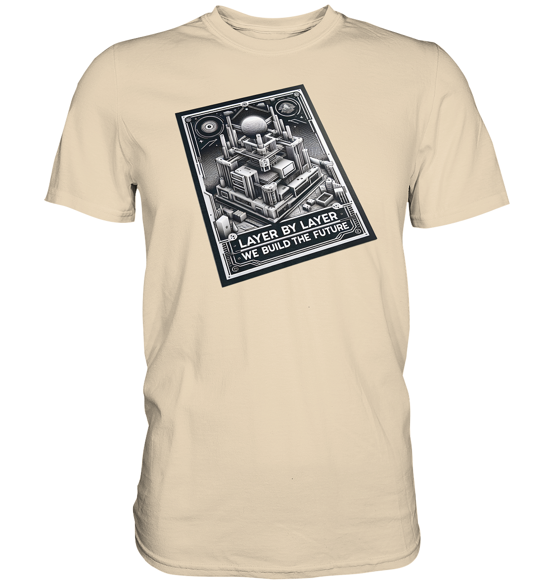T-Shirts mit dem Design „Layer by Layer We Build the Future“ – Ansicht 3