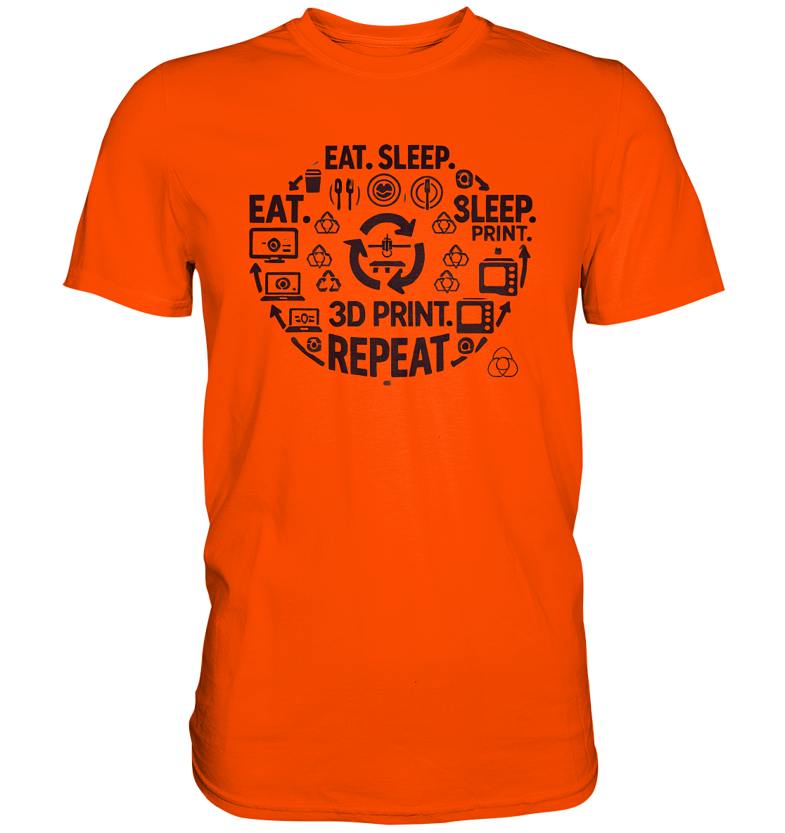 Premium T-Shirts mit dem Design "Eat. Sleep. 3D Print. Repeat." – Ansicht 5